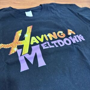 Having a Meltdown T-Shirt 2XL